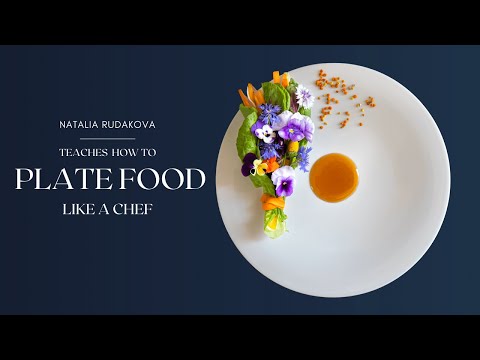 Make your FOOD LOOK BEAUTIFUL | How to plate like a Chef