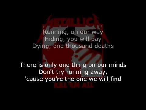 Metallica - Seek And Destroy Lyrics (HD)