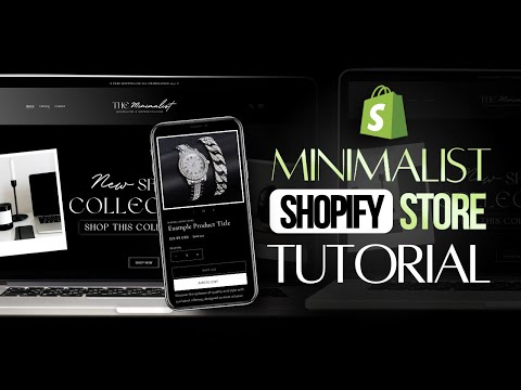 HOW TO MAKE A Minimalist SHOPIFY WEBSITE | Step By Step Tutorial 2024