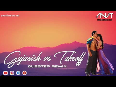 Gujarish Vs Takeoff Dubstep Remix-Dj Ranjeet