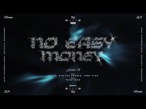 MC PH - No Easy Money ft. Yunk Vino, Ryu the Runner