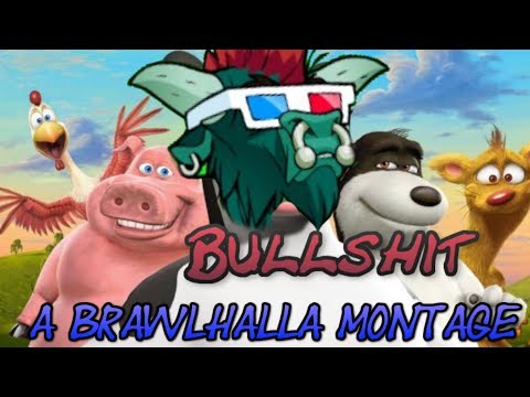 Bulls*!t - a brawlhalla montage