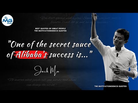 Jack Ma Quotes on Youth, Women Empowerment & Success | TMGQ #33