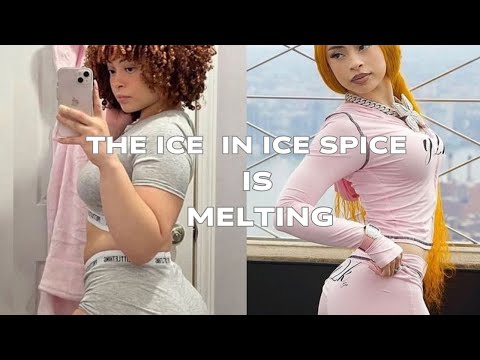 The ice in ice spice is melting. #icespice