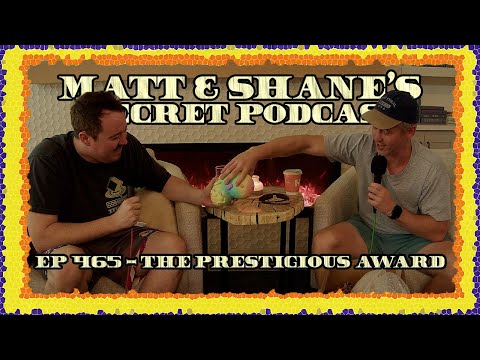 Ep 465 - The Prestigious Award