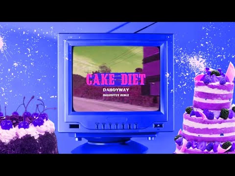 DABOYWAY - Cake Diet (Inquisitive Remix)