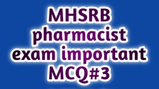 MHSRB pharmacist exam preparation#pharmamcqgovernmentpharmacistexampreparation