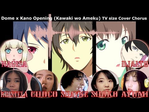 【合唱:TV】 Crying for Rain / カワキヲアメク【7人 Cover Chorus】