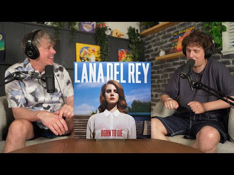 Dad Reacts to Lana Del Rey - Born to Die