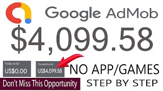 Make $4099 in 30 Days with Google AdMob