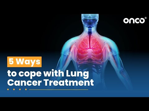 5 Ways to cope with Lung Cancer Treatment | FAQ English | Onco Cancer Care