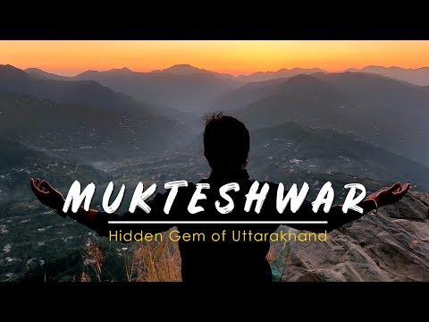 MUKTESHWAR : Nature at its Best | Chauli-ki-Jali | Places to explore | Best Homestay | Uttarakhand