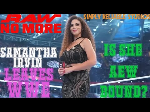 BREAKING NEWS: Samantha Irvin Leaves WWE!