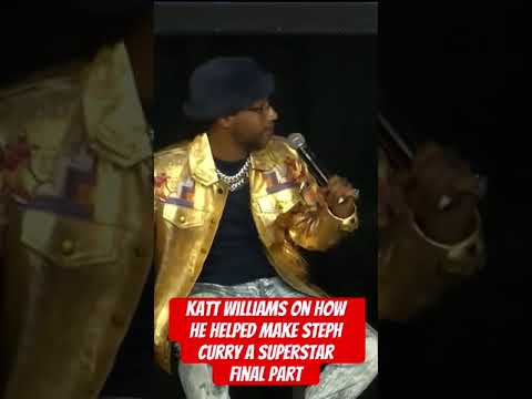 Katt williams on how he helped make steph curry a superstar final part