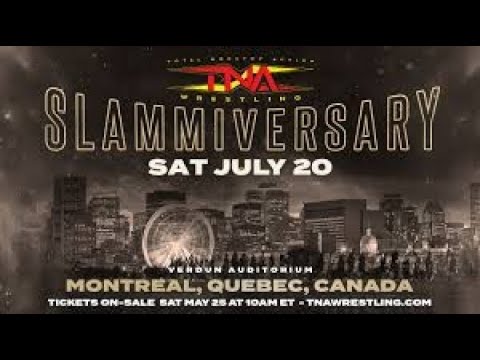 TNA SLAMMIVERSARY 2024 : GET HYPED