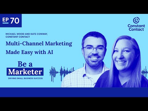 Multi-Channel Marketing Made Easy with AI with Michael Wood and Kate Conway