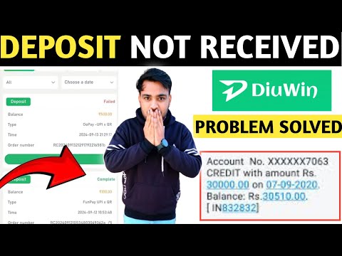 Diu Win Deposit Not Received I Diu Win To Be Paid Problem Solve kaise kare