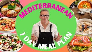 Mediterranean Diet Meal Plan | 7 days