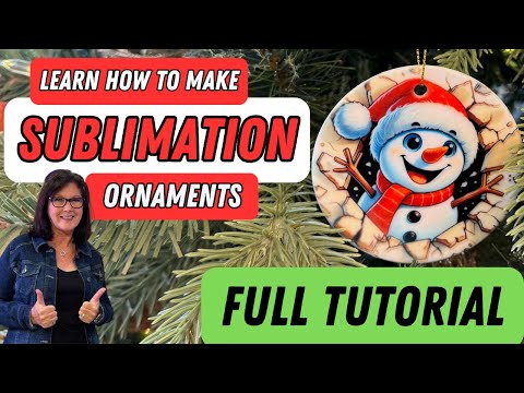 Learn How Easy it is to Make Sublimation Ornaments