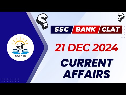 Current Affairs of 21 Dec 2024 (English)