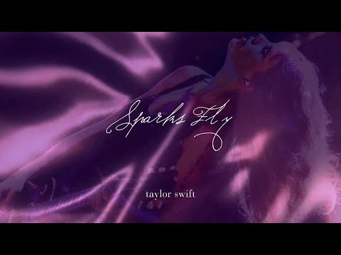 Taylor Swift - Sparks Fly (Lyric Video)