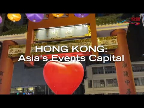 Hong Kong: Asia's Events Capital | Feb 2024