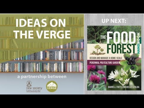 Interview With Darrell Frey Author of Bioshelter Market Garden and The Food Forest Handbook