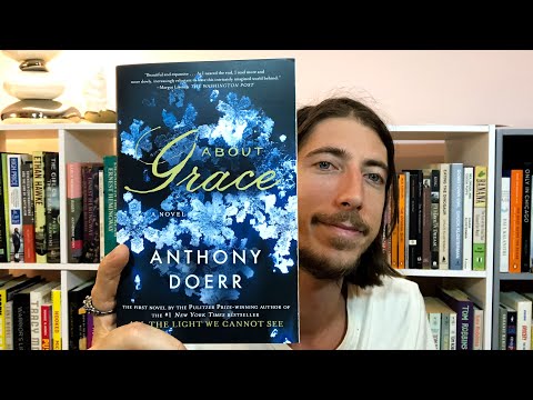 About Grace by Anthony Doerr Book Review