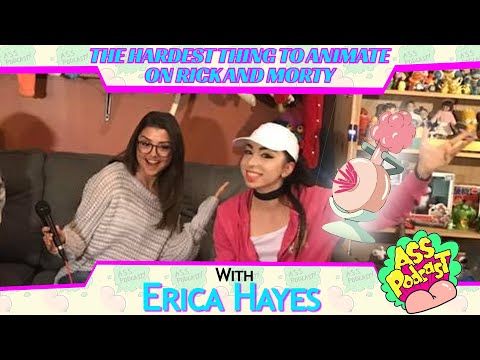 Erica Hayes  - Hardest thing to animate on Rick and Morty - Podcast Highlights