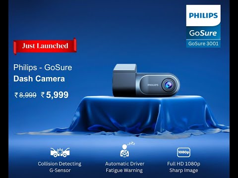 Philips GoSure - Newly launched Dash Camera