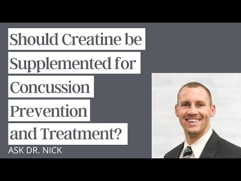 Should Creatine be Supplemented for Concussion Prevention and Treatment?