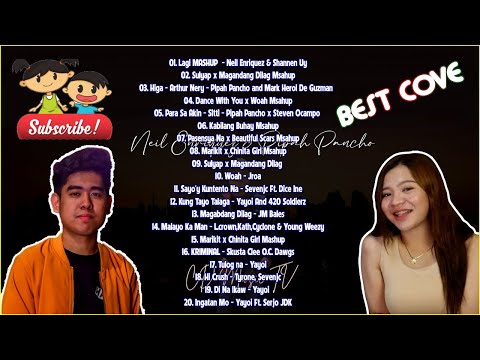 Neil Enriquez x Pipah Pancho Nonstop Mashup Trending OPM Songs 2021   Hits Latest Pinoy Mashup 2021