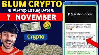 Blum Airdrop Listing Date 📅| Blum Crypto Slang Part 1 😱| Blum New Update