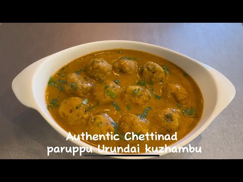 Healthy and Authentic  Chettinad Paruppu Urundai Kuzhambu/ Pappu Undala Pulusu Recipe