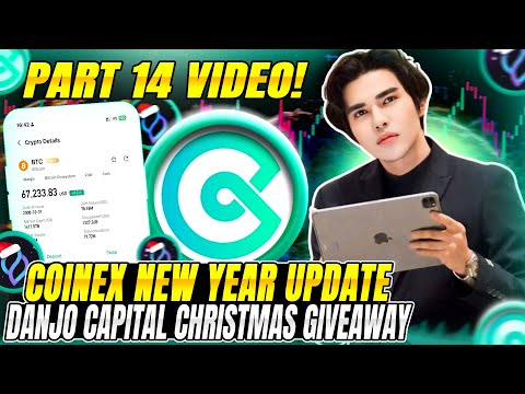 COINEX PART 14 - CHRISTMAS🎄GIVEAWAY DANJO CAPITAL MASTER