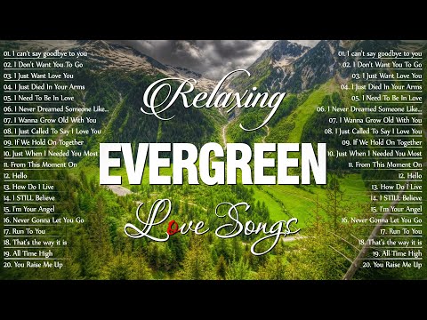 The Ultimate 80s & 90s Evergreen Love Songs Playlist:Timeless Romantic Cruisin Love Songs Collection