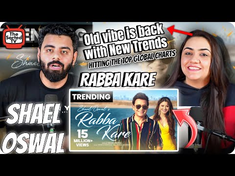 RABBA KARE | @ShaelOswal | URVASHI RAUTELA | Old Vibe with New Trends|  The Sorted Reviews