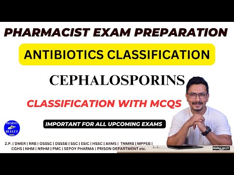 ANTIBIOTICS CLASSIFICATION | PHARMACIST EXAM PREPARATION | PHARMACOLOGICAL CLASSIFICATION SERIES