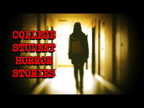 (3) Creepy COLLEGE STUDENT Horror Stories