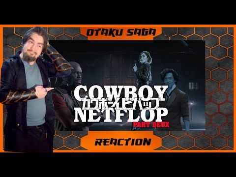 Otaku Saga Reaction Special! Live Reaction for COWBOY BEBOP! LET THE PAIN CONTINUE!