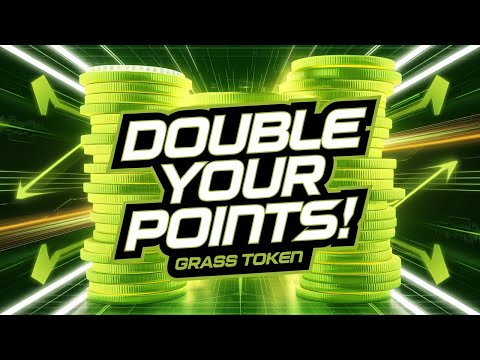 How to Get Double GRASS Points | Double Your Points | GRASS Token