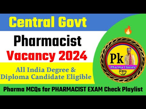 Pharmacist Vacancy 2025 ll Central Govt Pharmacist Vacancy ll @PKPharmaClasses #pharmavacancy