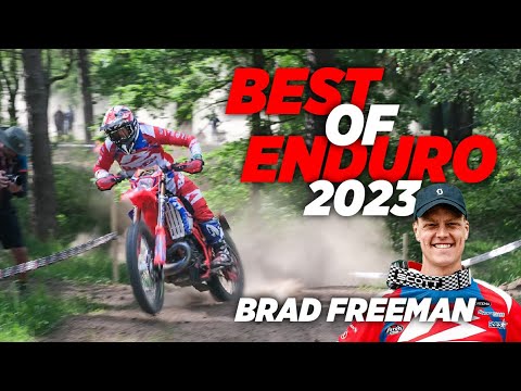 BEST OF ENDURO 2023 | BRAD FREEMAN