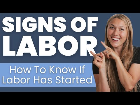 AM I IN LABOR?! Potential and Sure Signs of Labour