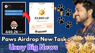 Paws Airdrop New Task Mandatory 🐾 Connect 2 wallet Full Process 🔥 uxuy airdrop update about binance