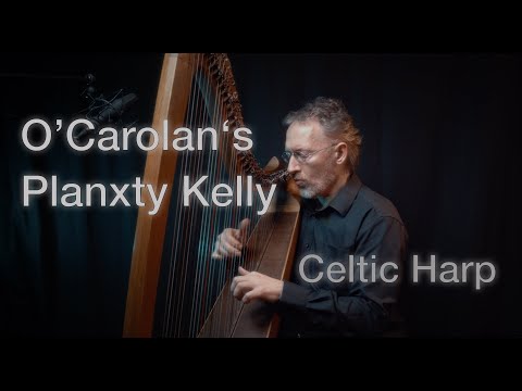 Irish Classics - O'Carolan's "Planxty Kelly" on Celtic Harp