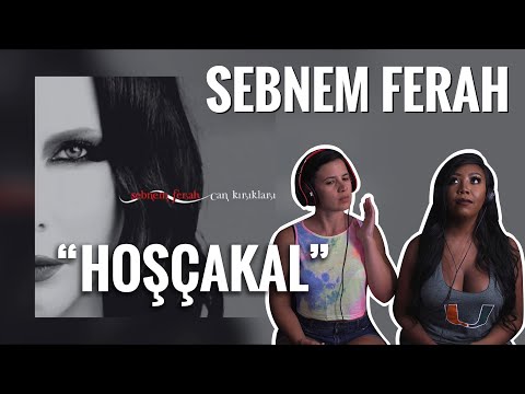 Şebnem Ferah  - "Hoşçakal" - Reaction