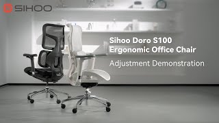 Sihoo Doro S100 Ergonomic Office Chair Adjustment Demonstration