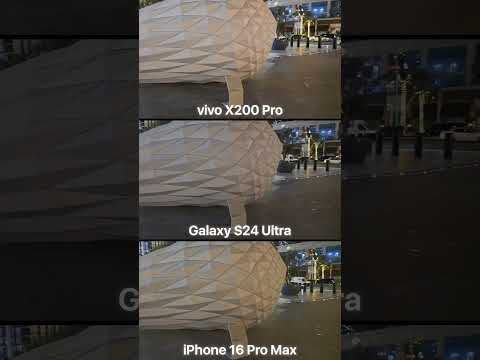 Vivo X200 Pro vs Galaxy S24 Ultra vs iPhone 16 Pro Max Camera Test