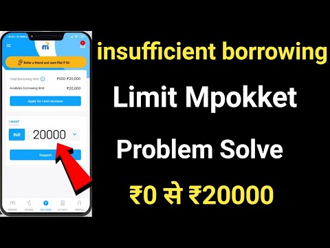 insufficient borrowing limit mpokket | mpokket borrowing limit zero | mpokket